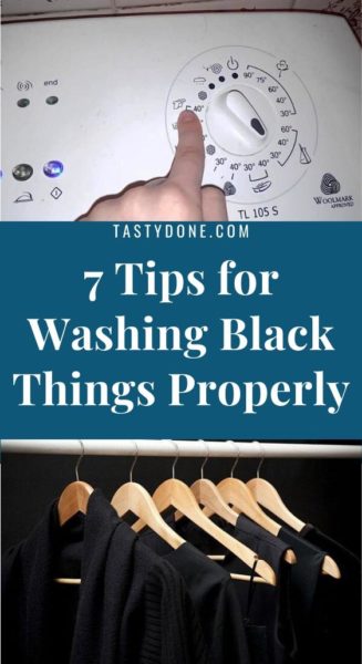 7 Tips for Washing Black Things Properly