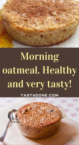 Morning oatmeal. Healthy and very tasty!