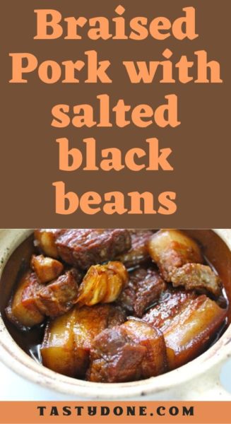 Braised Pork with salted black beans