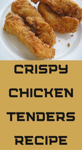 Crispy Chicken Tenders Recipe