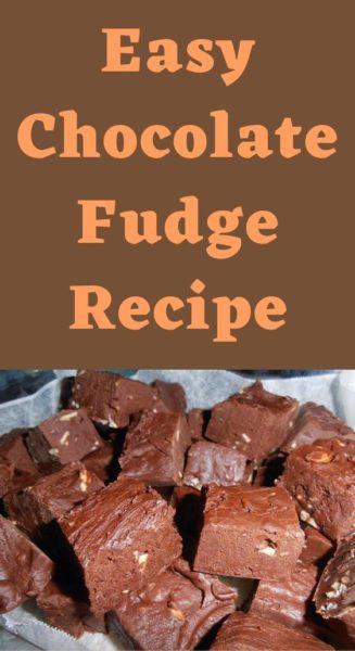 Easy Chocolate Fudge Recipe