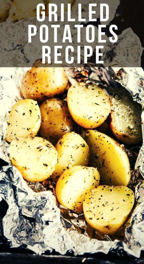 Grilled Potatoes Recipe - Tastydone