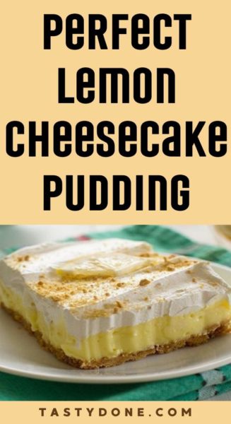 Perfect Lemon Cheesecake Pudding