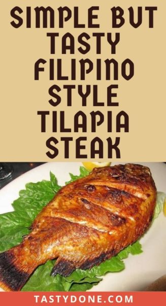 Simple but Tasty Filipino Style Tilapia Steak