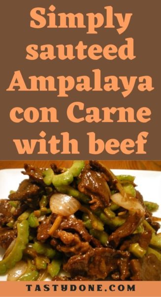 Simply sauteed Ampalaya con Carne with beef