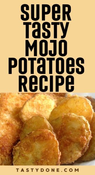 Super tasty Mojo Potatoes Recipe