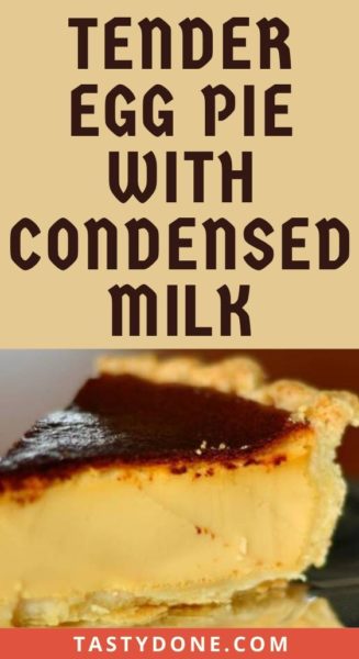 Tender egg pie with condensed milk