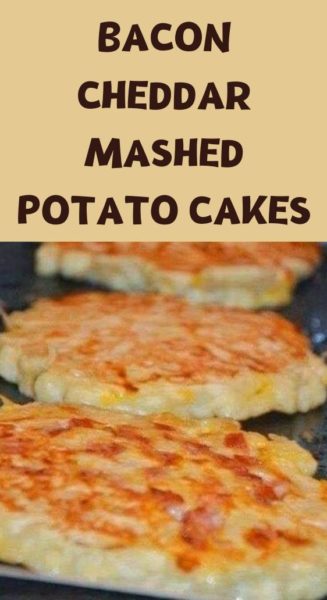 Bacon Cheddar Mashed Potato Cakes