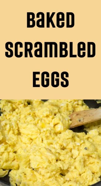 Baked Scrambled Eggs