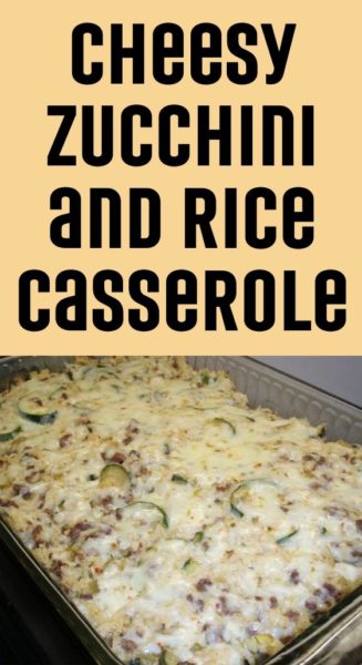 Cheesy Zucchini and Rice Casserole