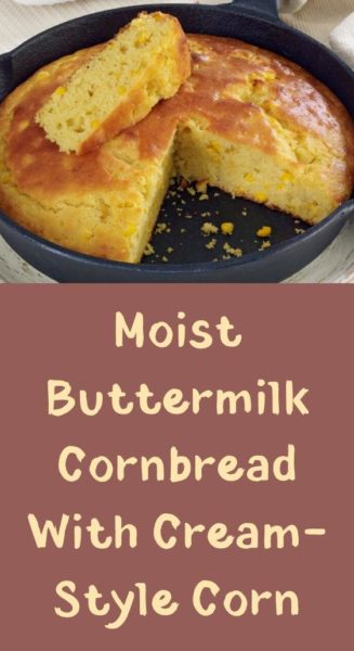 Moist Buttermilk Cornbread With Cream-Style Corn