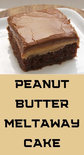 Peanut Butter Meltaway Cake