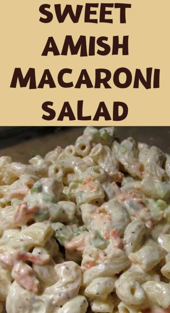 Sweet Amish Macaroni Salad - TASTYDONE