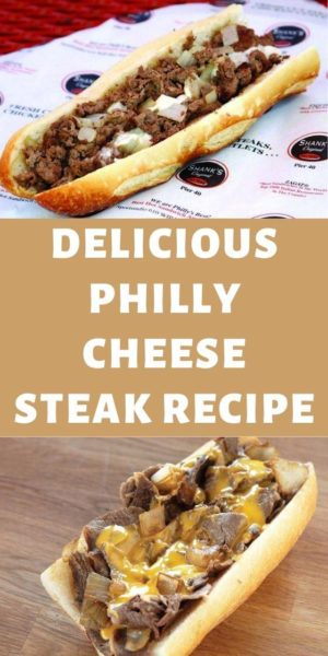 Delicious Philly Cheese Steak Recipe