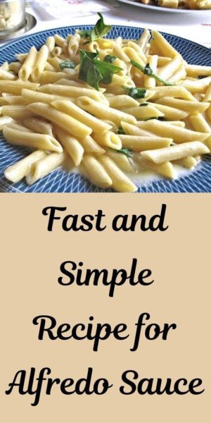 Fast and Simple Recipe for Alfredo Sauce