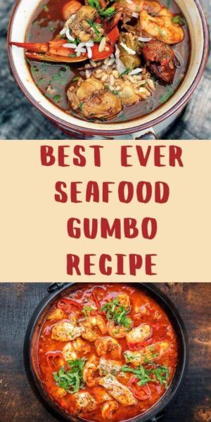 Best Ever Seafood Gumbo Recipe
