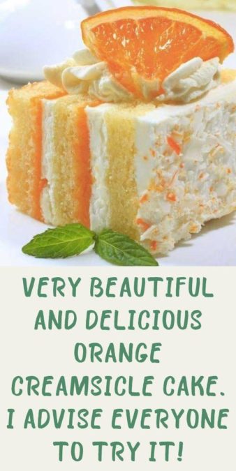 Very beautiful and delicious Orange Creamsicle Cake. I advise everyone to try it!
