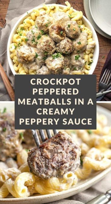 Crockpot Peppered Meatballs in a Creamy Peppery Sauce