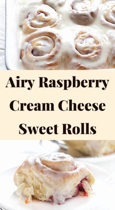 Airy Raspberry Cream Cheese Sweet Rolls