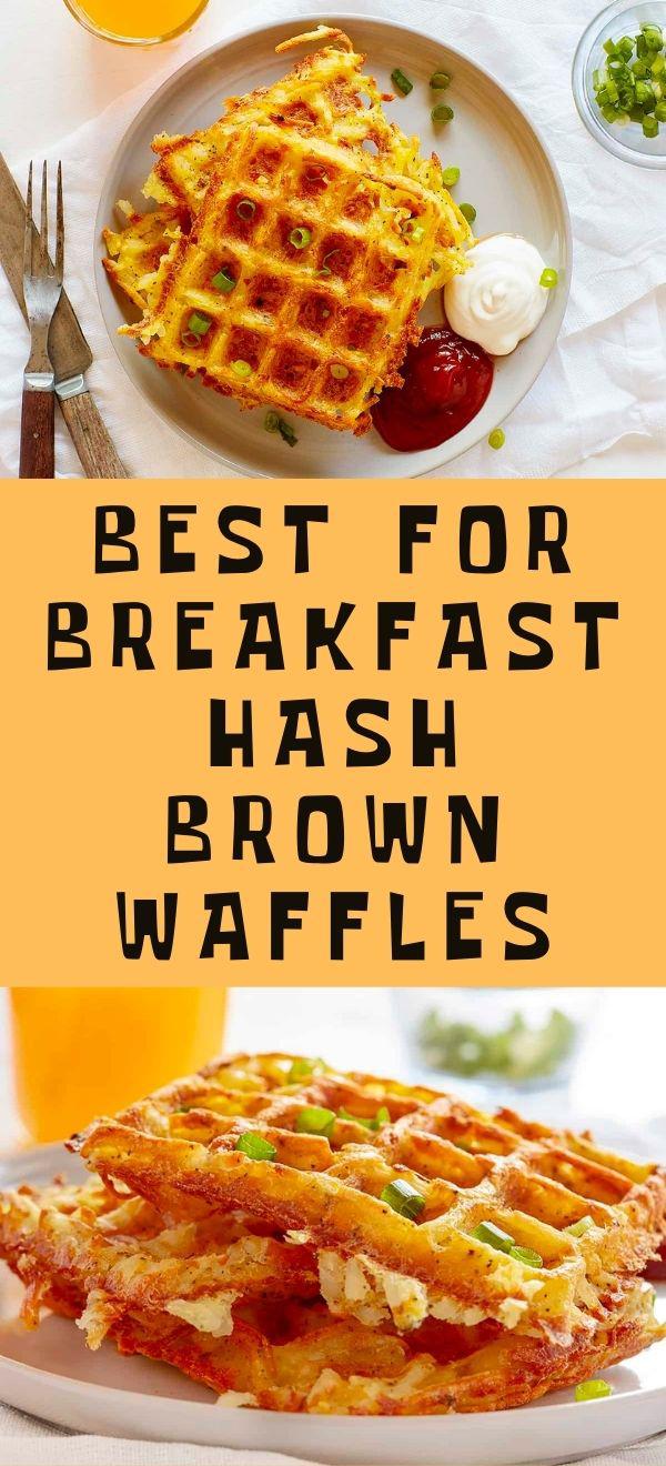 Best for Breakfast Hash Brown Waffles