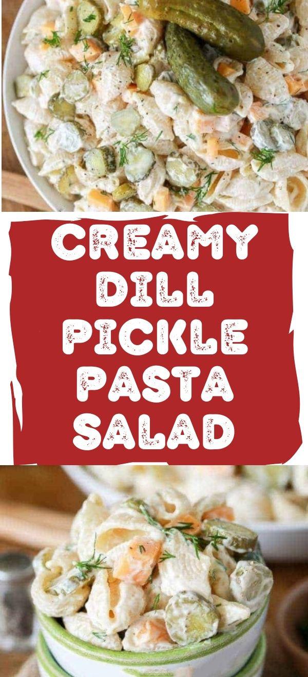 Creamy Dill Pickle Pasta Salad