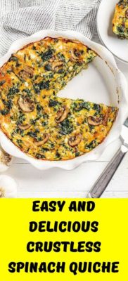 Easy and Delicious Crustless Spinach Quiche - TASTYDONE