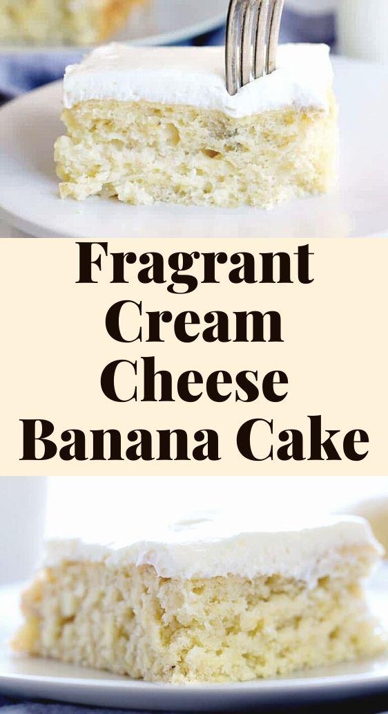Fragrant Cream Cheese Banana Cake