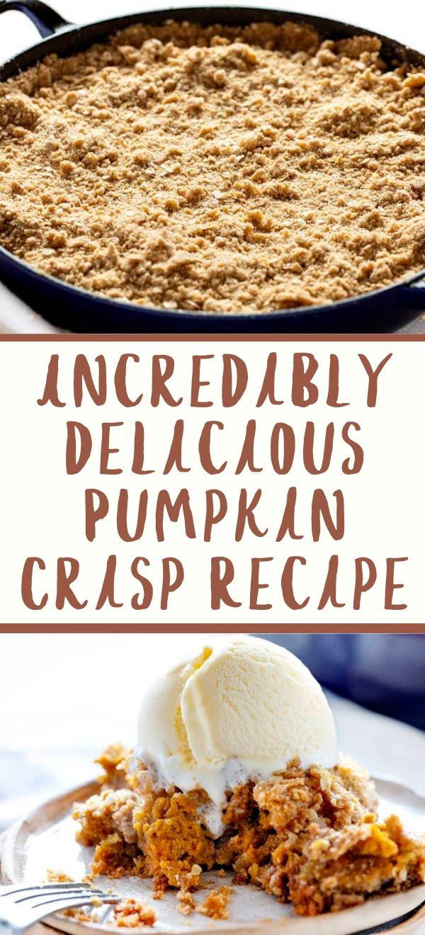 Incredibly delicious Pumpkin Crisp Recipe