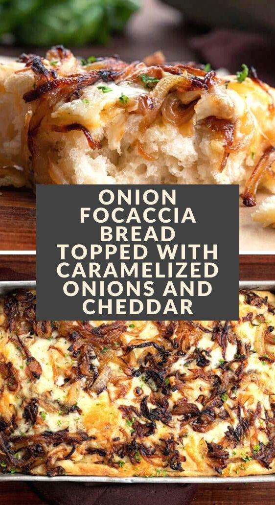 Onion Focaccia Bread Topped with Caramelized Onions and Cheddar