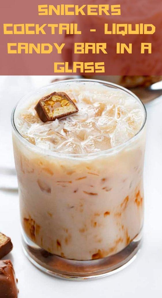 Snickers Cocktail - liquid candy bar in a glass