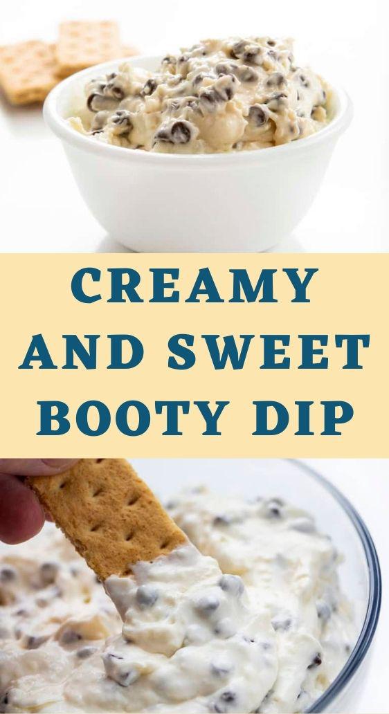 Creamy and Sweet Booty Dip