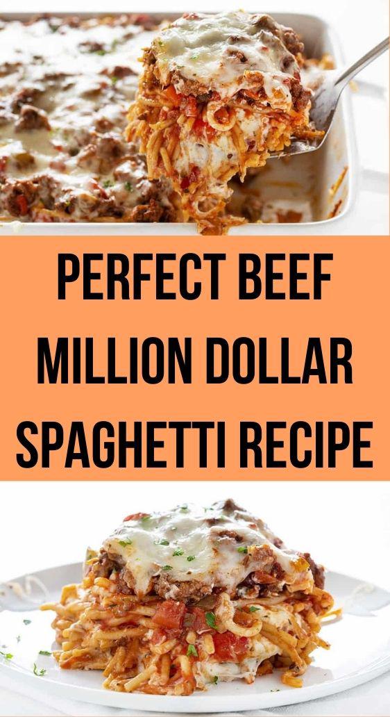 Perfect Beef Million Dollar Spaghetti Recipe