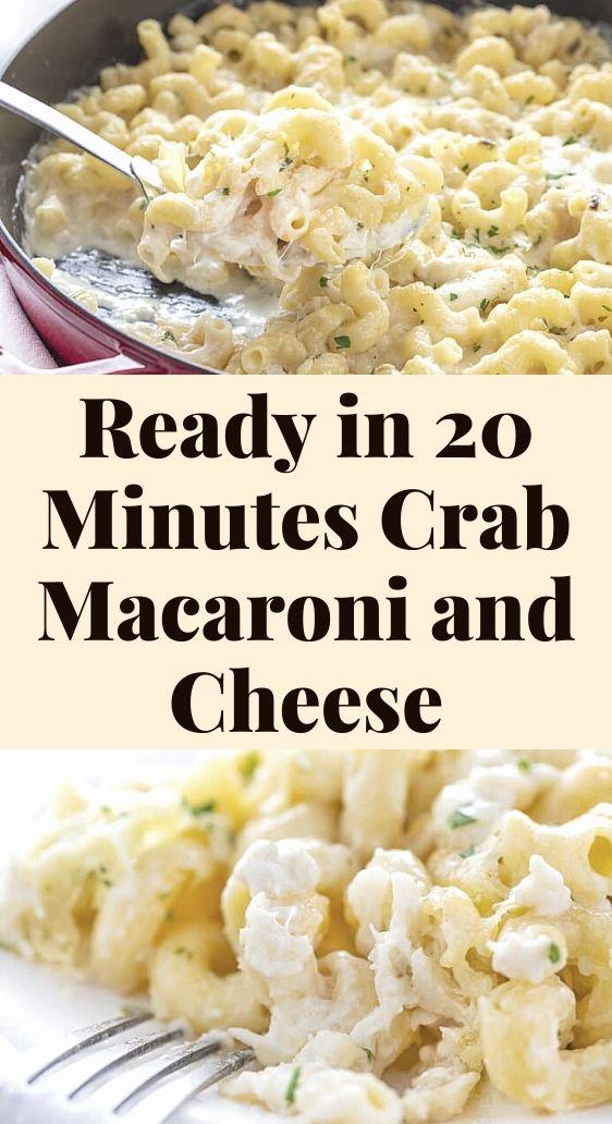 Ready in 20 Minutes Crab Macaroni and Cheese