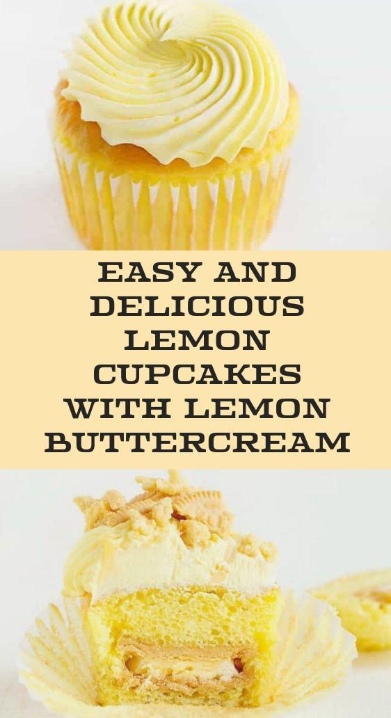 Easy and Delicious Lemon Cupcakes with Lemon Buttercream