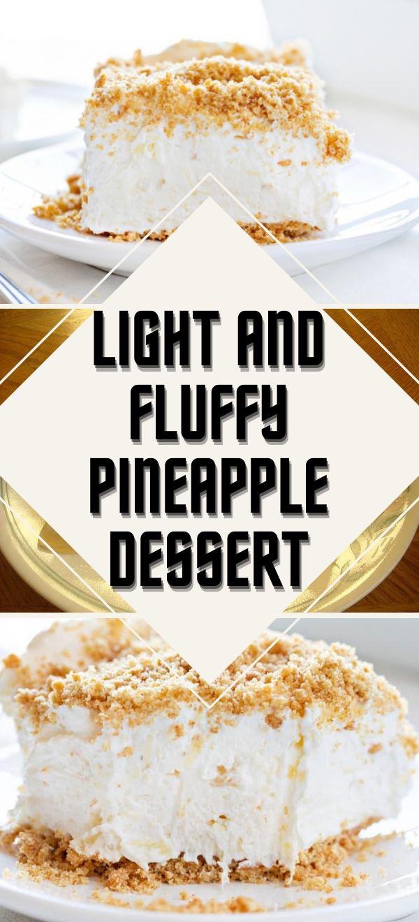 Light and Fluffy Pineapple Dessert