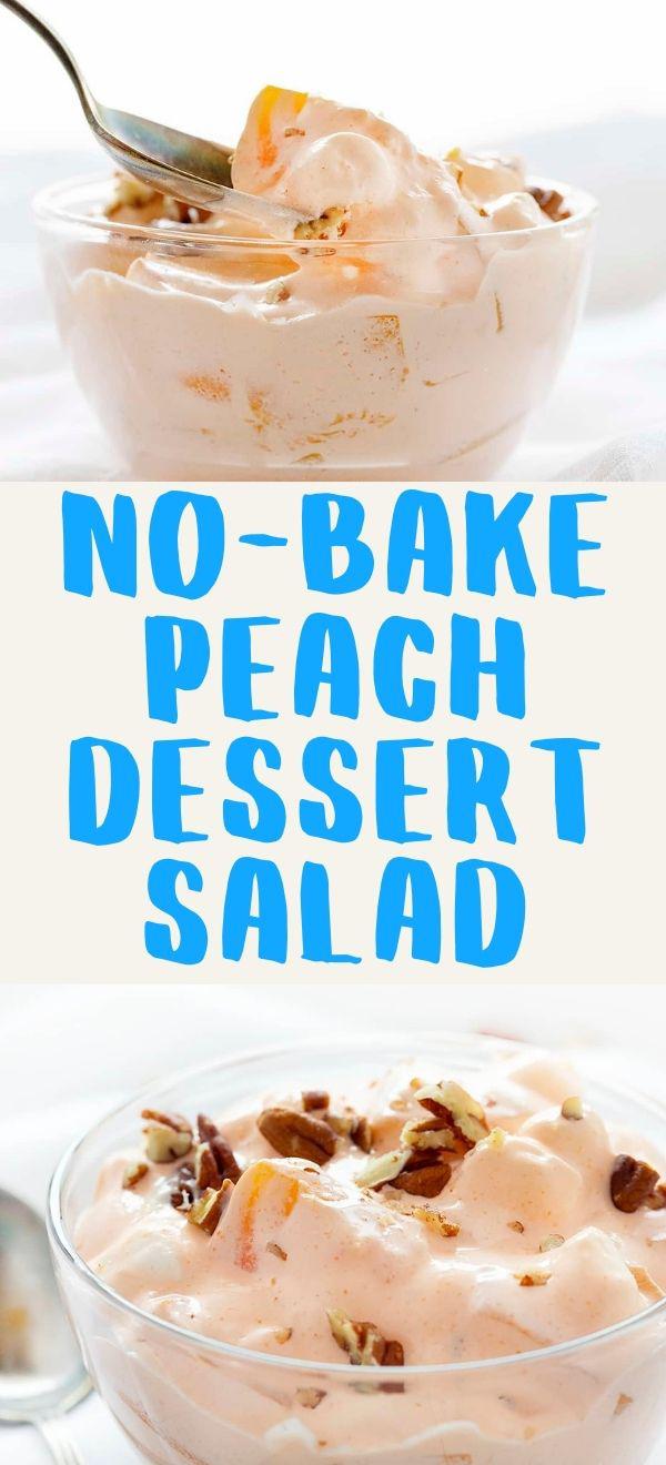 No-bake Peach Dessert Salad