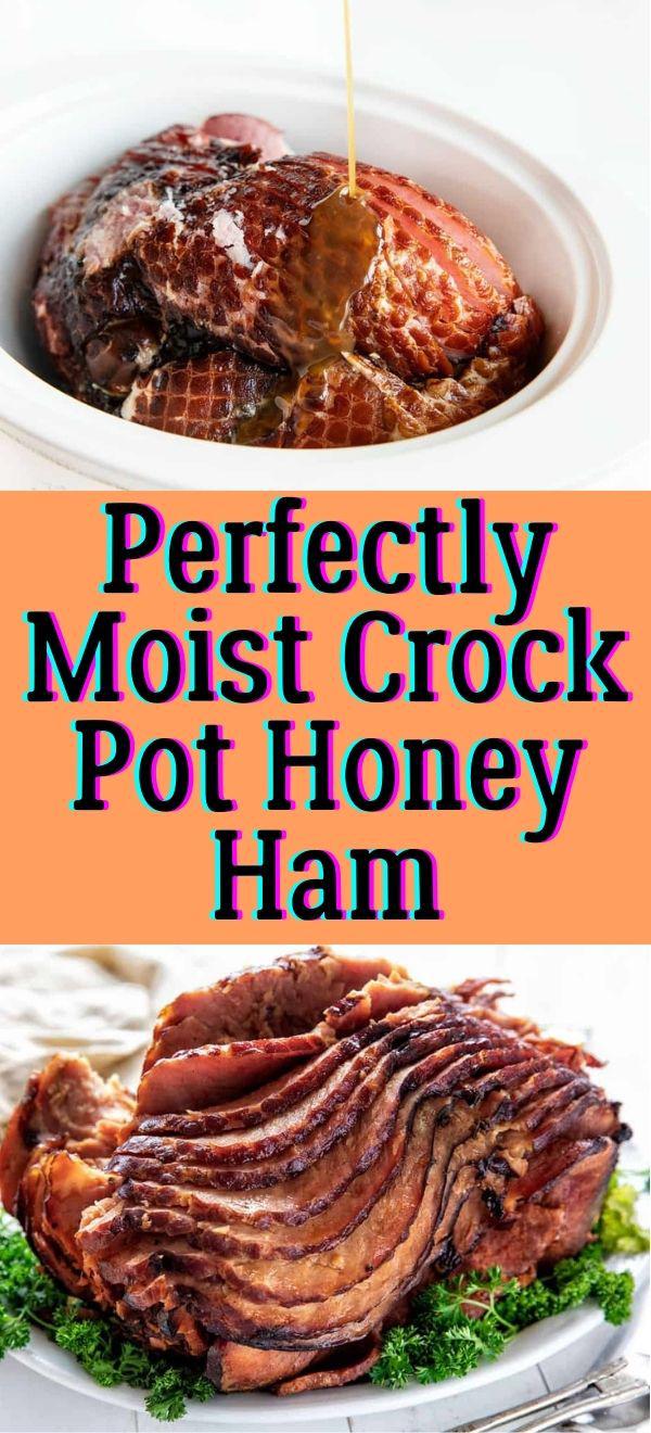 Perfectly Moist Crock Pot Honey Ham