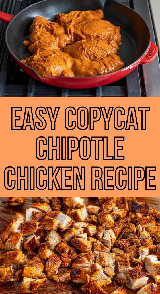 Easy Copycat Chipotle Chicken Recipe