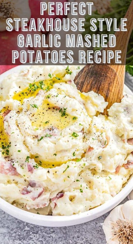 Perfect Steakhouse Style Garlic Mashed Potatoes Recipe - TASTYDONE