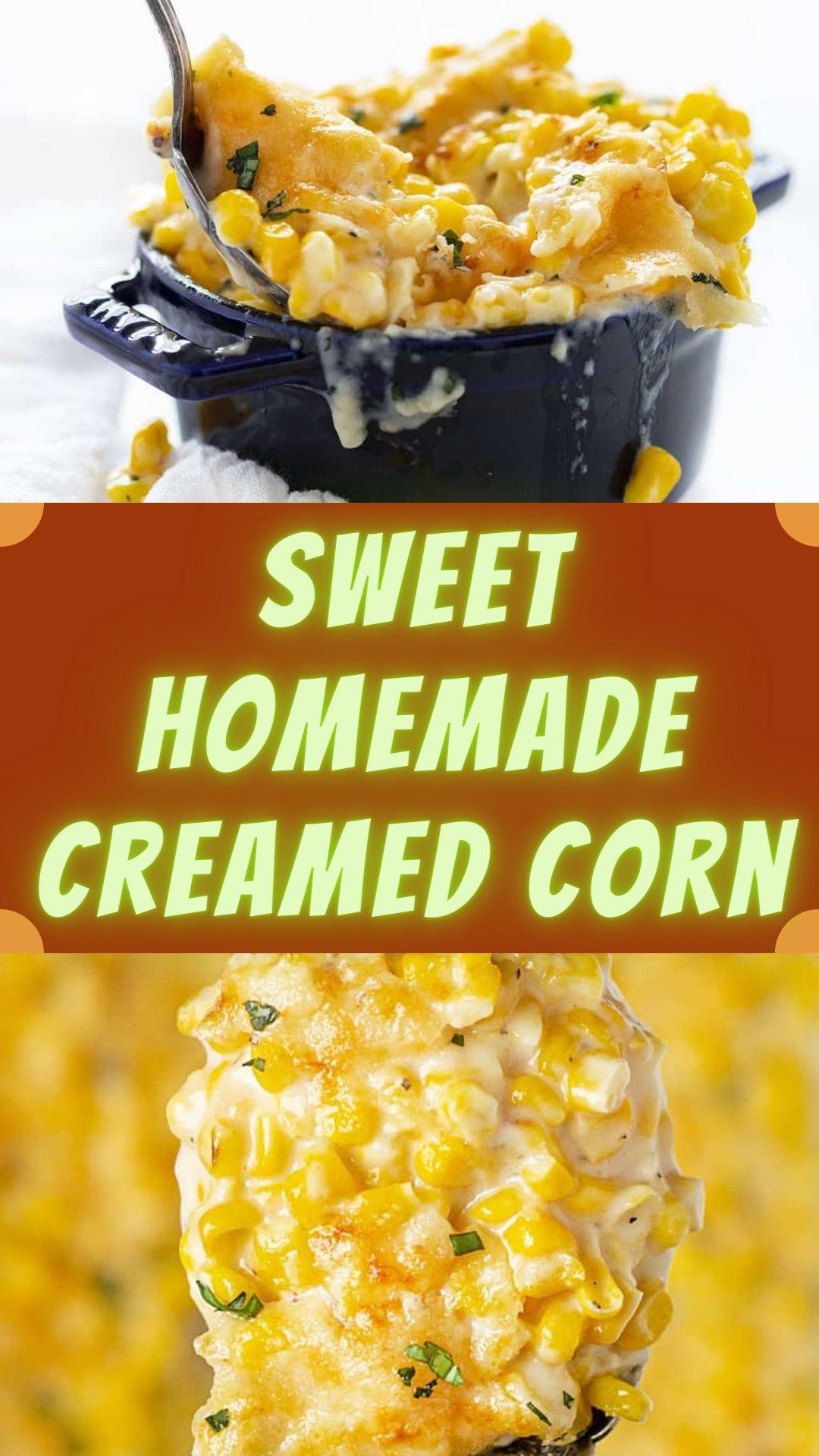 Sweet Homemade Creamed Corn