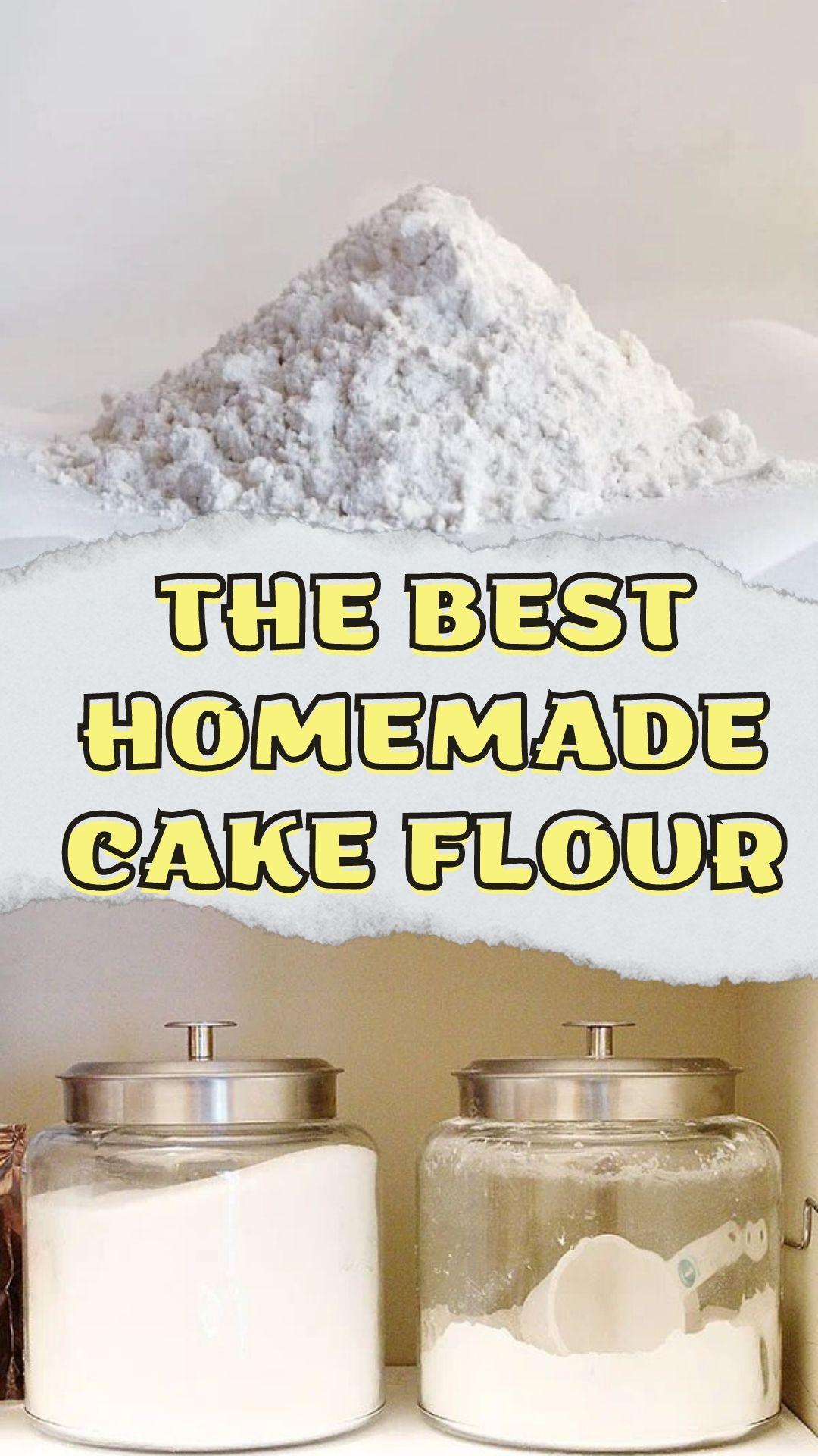 The Best Homemade Cake Flour
