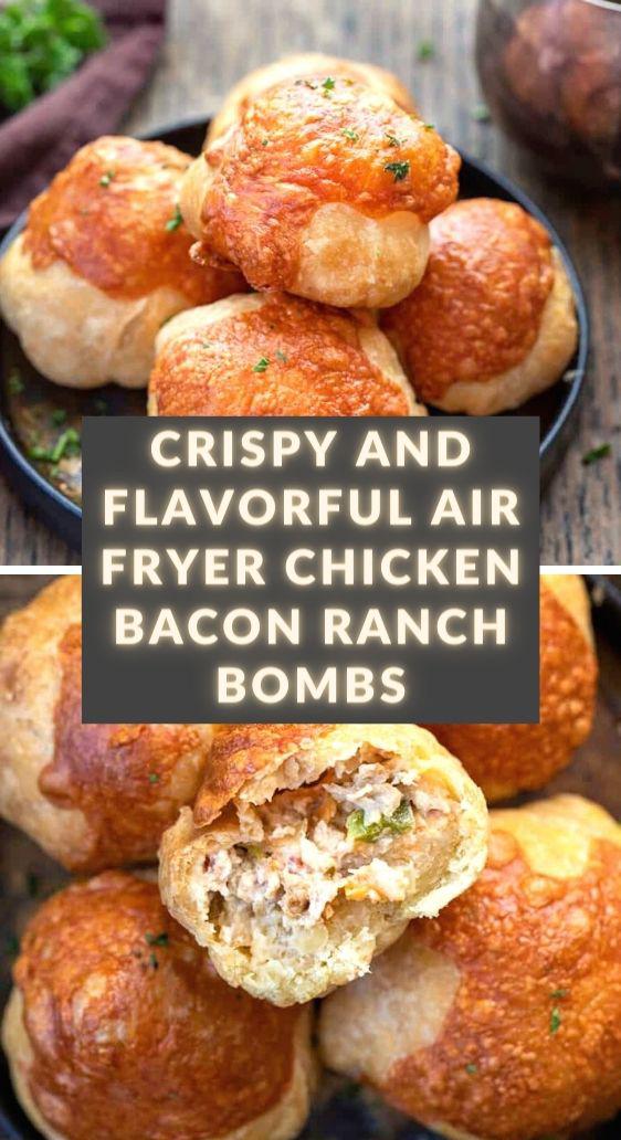 Crispy and Flavorful Air Fryer Chicken Bacon Ranch Bombs