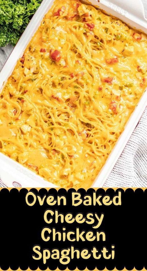 Oven Baked Cheesy Chicken Spaghetti - TASTYDONE