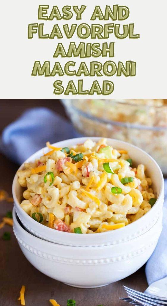 Easy and Flavorful Amish Macaroni Salad