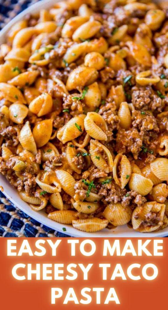 Easy to Make Cheesy Taco Pasta - TASTYDONE