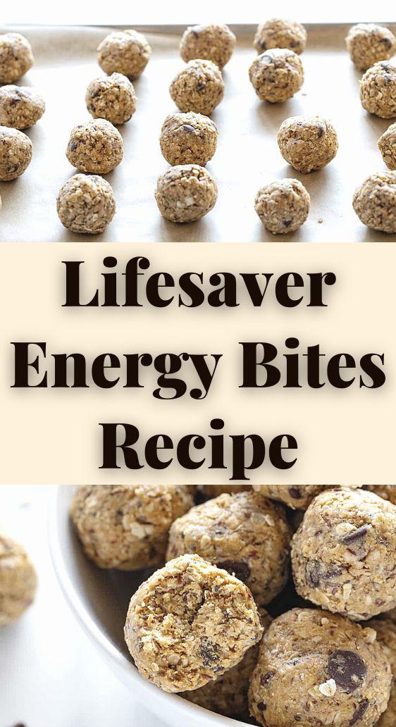 Lifesaver Energy Bites Recipe