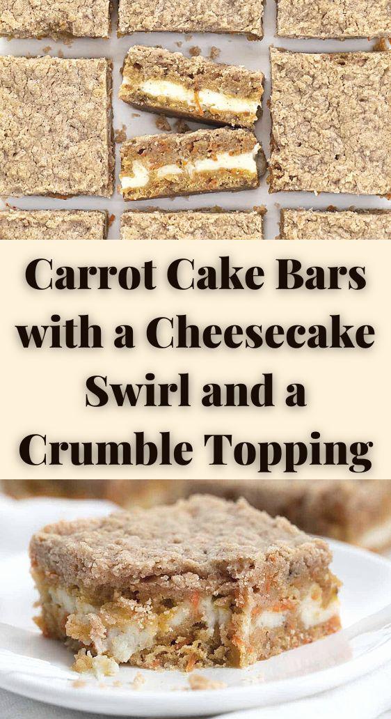 Carrot Cake Bars with a Cheesecake Swirl and a Crumble Topping