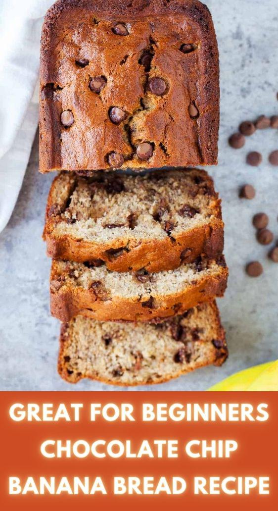 Great for Beginners Chocolate Chip Banana Bread Recipe