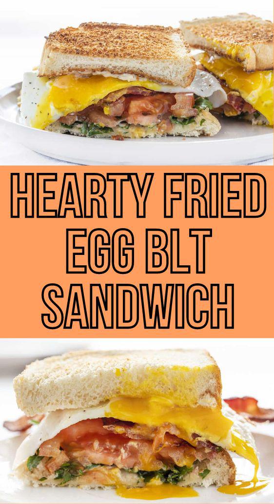 Hearty Fried Egg BLT Sandwich
