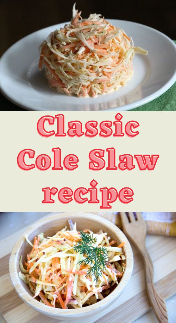 Classic Cole Slaw recipe